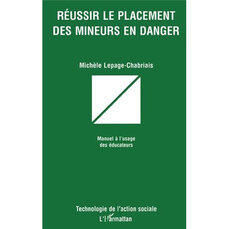 Réussir le placement des mineurs en danger