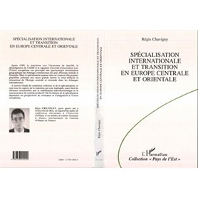 Spécialisation internationale et transition en Europe Centrale et Orientale