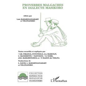 Proverbes Malgaches en dialecte Masikord
