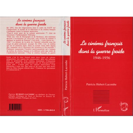 Le cinéma français dans la guerre froide (1946-1956)