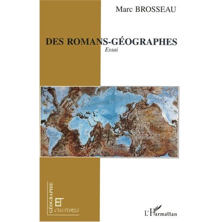 Des romans-géographes