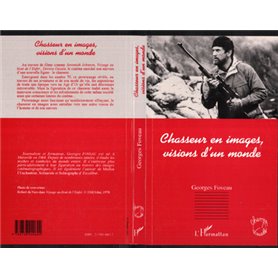 Chasseur en images, visions d'un monde