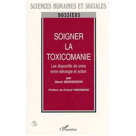 SOIGNER LA TOXICOMANIE