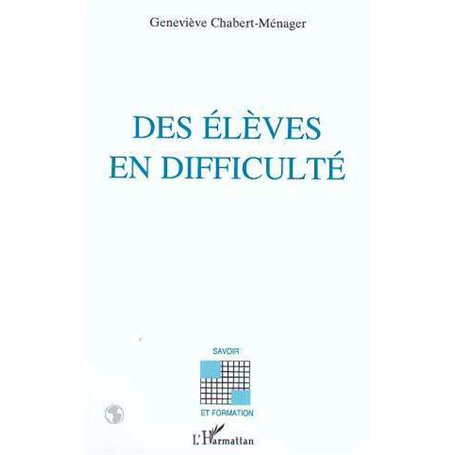 Des élèves en difficultés