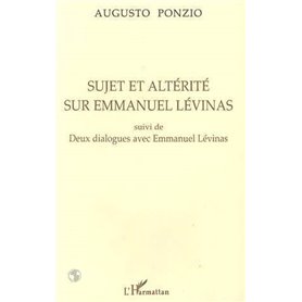 Sujet et altérité sur Emmanuel Levinas