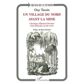 Un village du Nord avant la mine