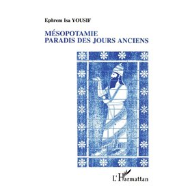 Mésopotamie paradis des jours anciens