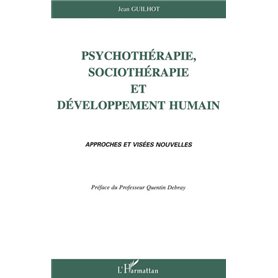 Psychothérapie, sociothérapie et développement humain