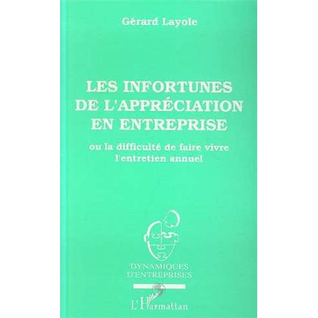 Les infortunes de l'appréciation en entreprise ou La difficulté de faire vivre l'entretien annuel