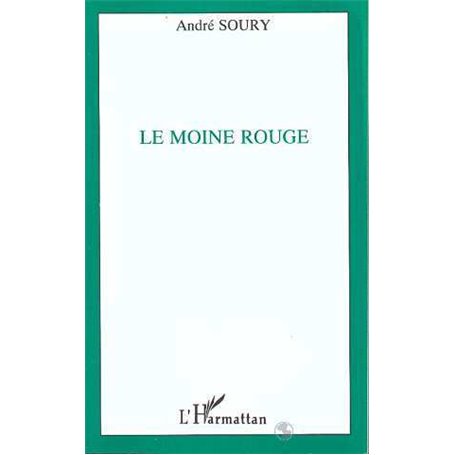 Le moine rouge