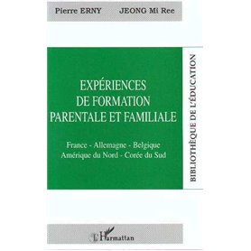 EXPÉRIENCE DE FORMATION PARENTALE ET FAMILIALE