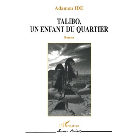 TALIBO UN ENFANT DU QUARTIER