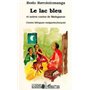 Le lac bleu et autres contes de Madagascar