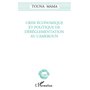 Crise économique et politique de dérèglementation au Cameroun