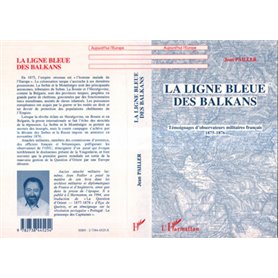 La ligne bleue des Balkans