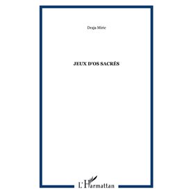 Jeux d'os sacrés