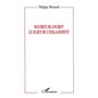 Maurice Blanchot : le sujet de l'engagement