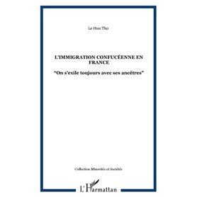 L'IMMIGRATION CONFUCÉENNE EN FRANCE