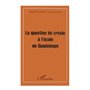 La question du créole à l'école en Guadeloupe