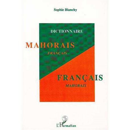 Dictionnaire mahorais-français / français-mahorais