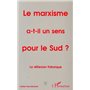 Le marxisme a-t-il un sens pour le Sud ?