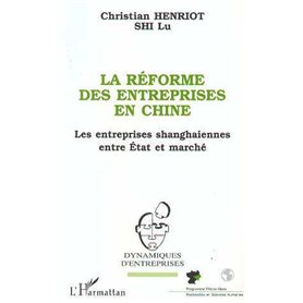 La réforme des entreprises en Chine