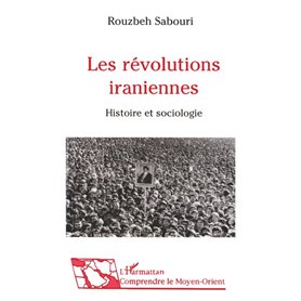 Les révolutions iraniennes