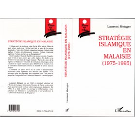 Stratégie islamique en Malaisie (1975-1995)