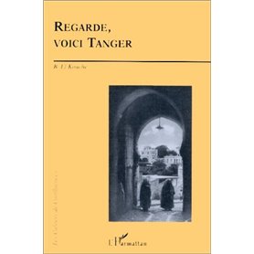 Regarde, voici Tanger