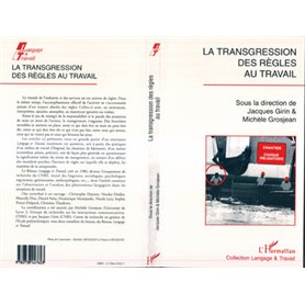 La transgression des règles au travail