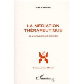 La médiation thérapeutique