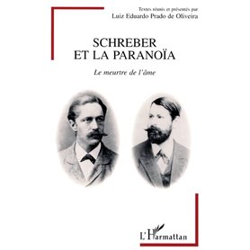 Schreber et la paranoïa