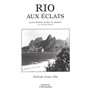 Rio aux éclats