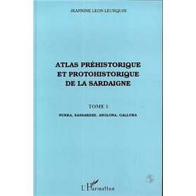 Atlas préhistorique et protohistorique de la Sardaigne