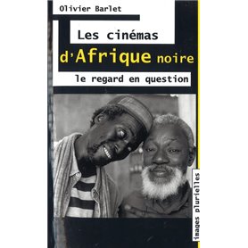 Les cinémas d'Afrique Noire