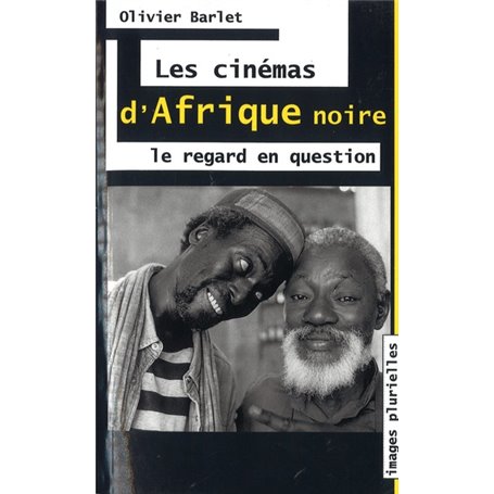 Les cinémas d'Afrique Noire