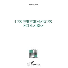 LES PERFORMANCES SCOLAIRES