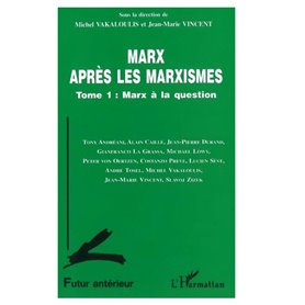 Marx après les marxistes