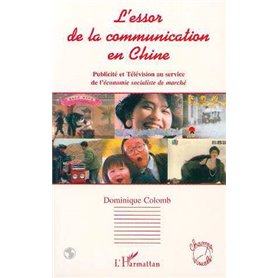 L'essor de la communication en Chine