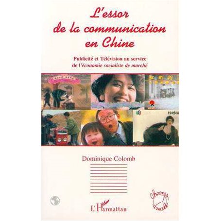 L'essor de la communication en Chine