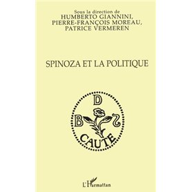 SPINOZA ET LA POLITIQUE