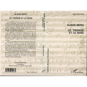 ALBAN BERG LE TISSAGE ET LE SENS