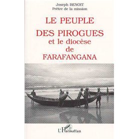 Le peuple des pirogues et le diocèse de Farafangana