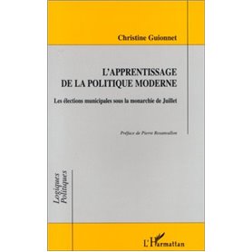 L'APPRENTISSAGE DE LA POLITIQUE MODERNE