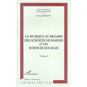 La musique au regard des sciences humaines et des sciences sociales