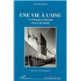 Une vie à L'ONU