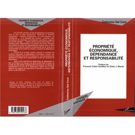 PROPRIÉTÉ ÉCONOMIQUE, DÉPENDANCE ET RESPONSABILITÉ