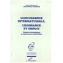 CONCURRENCE INTERNATIONALE, CROISSANCE ET EMPLOI