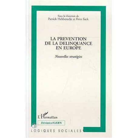 La prévention de la délinquance en Europe