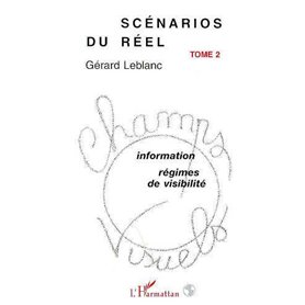 Scénarios du réel